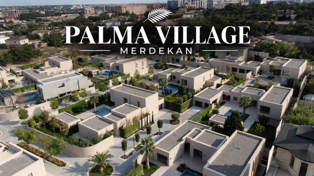 PALMA VILLAGE – Merdekanda Xususi Premium Yashayish Kompleksi